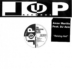 Anne Murillo Feat. DJ Asle – Raising Hell