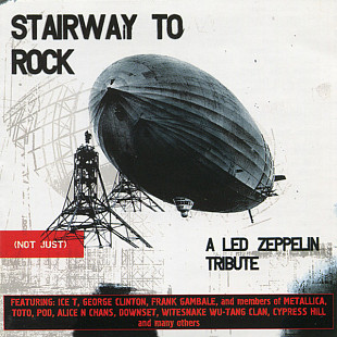 Stairway To Rock: (Not Just) A Led Zeppelin Tribute