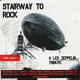 Stairway To Rock: (Not Just) A Led Zeppelin Tribute