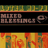 Lotek Hi-Fi 2005 Mixed Blessings (Ragga HipHop)