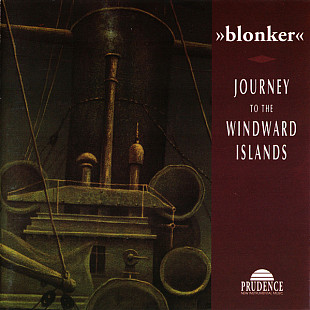 Blonker 1996 Journey To The Windward Islands (New Age)