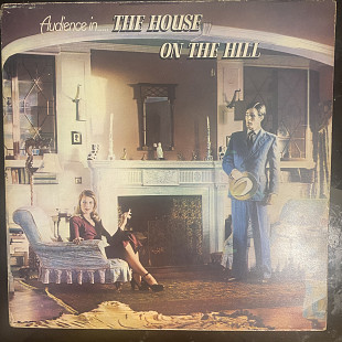 Audience – The House On The Hill