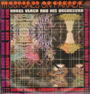 Karel Vlach And His Orchestra – Musicals On Parade