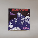 Hawkwind - Silver Machine (миньон 7)