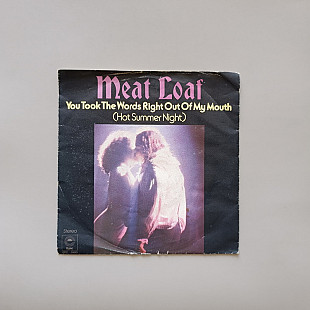 Meat Loaf - You Took The Words Right Out Of My Mouth (миньон 7)