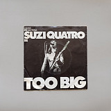 Suzi Quatro - Too Big (миньон 7)