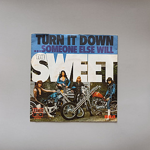 Sweet - Turn It Down (миньон 7)