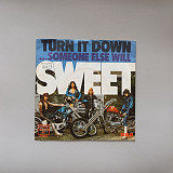 Sweet - Turn It Down (миньон 7)
