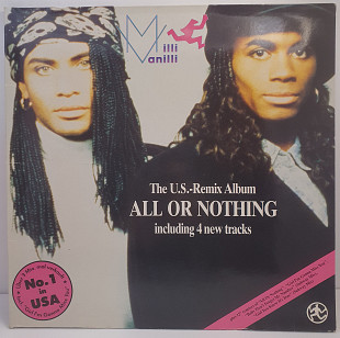 Milli Vanilli – All Or Nothing - The U.S.-Remix Album LP 12" (Прайс 49132)