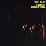 Trifle – "First Meeting"