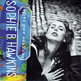 Sophie B. Hawkins – Tongues And Tails ( USA )