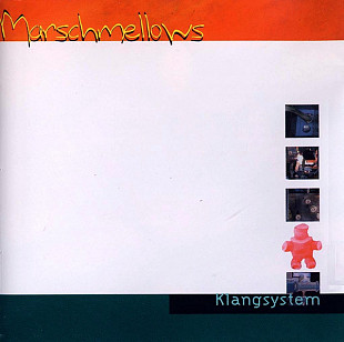 Marschmellows – Klangsystem