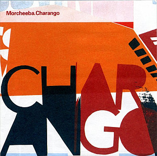 Morcheeba – Charango