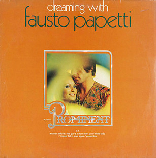 Fausto Papetti – Dreaming With Fausto Papetti