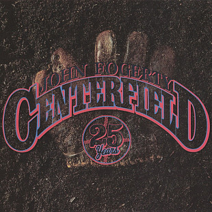 John Fogerty – Centerfield