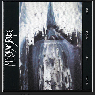 CD My Dying Bride - Turn Loose The Swans