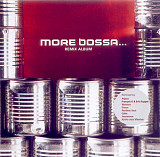 More Bossa... (Remix Album)