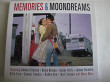 MEMORIES /MOONDREAMS 2CD MADE UK