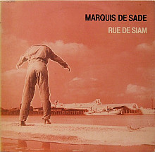 Эксклюзив!!! France / 1981 / NM+ / Рок-группа Marquis de Sade "Rue de Siam"