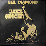 Neil Diamond ‎ (The Jazz Singer /Original Songs From The Motion Picture) 1980. (LP). 12. Vinyl. Плас