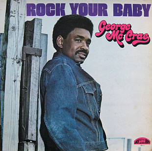 George McCrae ‎ (Rock Your Baby) 1974. (LP). 12. Vinyl. Пластинка. England.