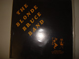BLONDE BRUCE BAND-Boogie and blues 1986 USA