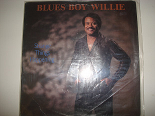 BLUES BOY WILLIE-Strange thing happening 1989 USA Blues