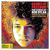 Various 2012 - Chimes Of Freedom (The Songs Of Bob Dylan)