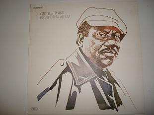 BOBBY BLUE BLAND-His california album 1973 France Rhythm & Blues,