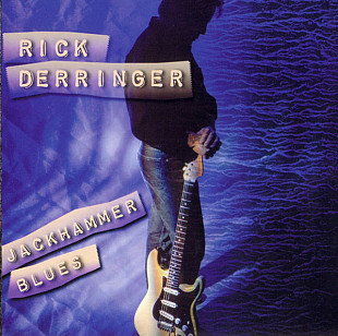 Продам CD Rick Derringer “Jackhammer Blues” – 2000