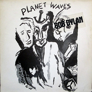 Bob Dylan ‎ (Planet Waves) 1974. (LP). 12. Vinyl. Пластинка. England. 1st Press.