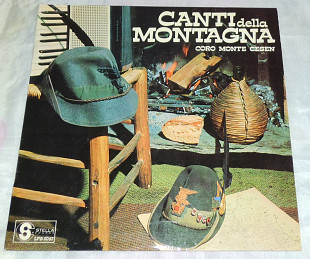 Пластинка Coro Monte Cesen Di Valdobbiadene ‎– Canti della Montagna