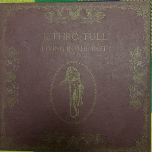 Jethro Tull – Living In The Past - 72