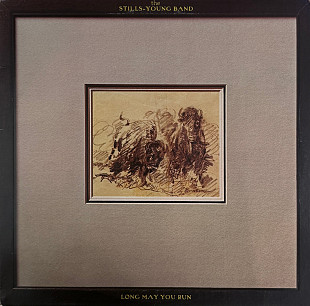 The Stills-Young Band – Long May You Run (1976)