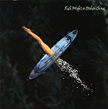 Rick Wright* – Broken China