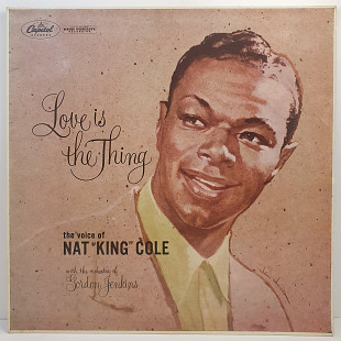 Nat King Cole – Love Is The Thing LP 12" (Прайс 49159)
