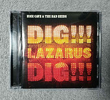 Nick Cave & The Bad Seeds – Dig, Lazarus, Dig!!! CD лицензионный