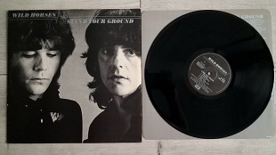 WILD HORSES STAND YOUR GROUND ( EMI EMC 3368 A2U/B2U ) 1981 ENGL