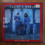 Bad Boys Blue - You're A Woman /Long Version/