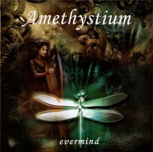 Amethystium ‎– Evermind ( UA )