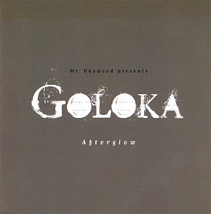 Mr. Haywood Presents Goloka 2008 Afterglow (Downtempo) [UA]