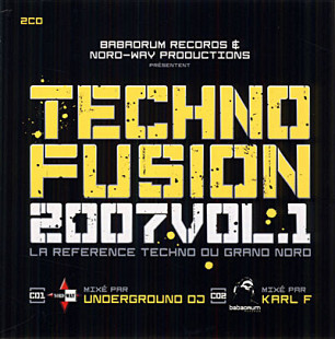 Various 2CD Techno Fusion 2007 Vol.1 [FR]