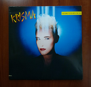 Krisma – Nothing To Do With The Dog