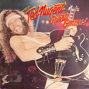 Ted Nugent - Great Gonzos - The Best Of