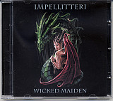 Impellitteri – "Wicked Maiden"