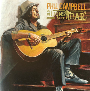 Phil Campbell (Motörhead) – Old Lions Still Roar