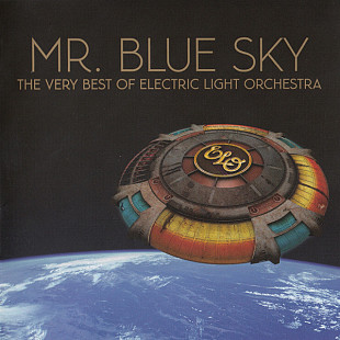 Electric Light Orchestra – Mr. Blue Sky (The Very Best Of Electric Light Orchestra)