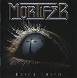 Mortifer – Blind Faith