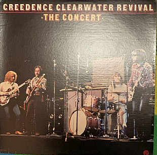 Creedence Clearwater Revival – The Concert - 80 (?)