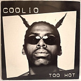 Coolio - Too Hot - 1995. (EP). 12. Vinyl. Пластинка. UK.